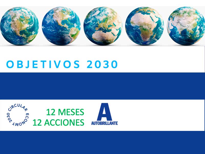 Autobrillante lanza la campaña: “12 Meses, 12 Acciones” para propiciar la economía circular entre sus clientes